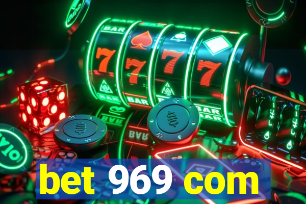 bet 969 com